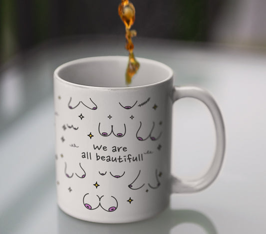 Tasse Boobies Brüste mit Spruch We are all beautiful