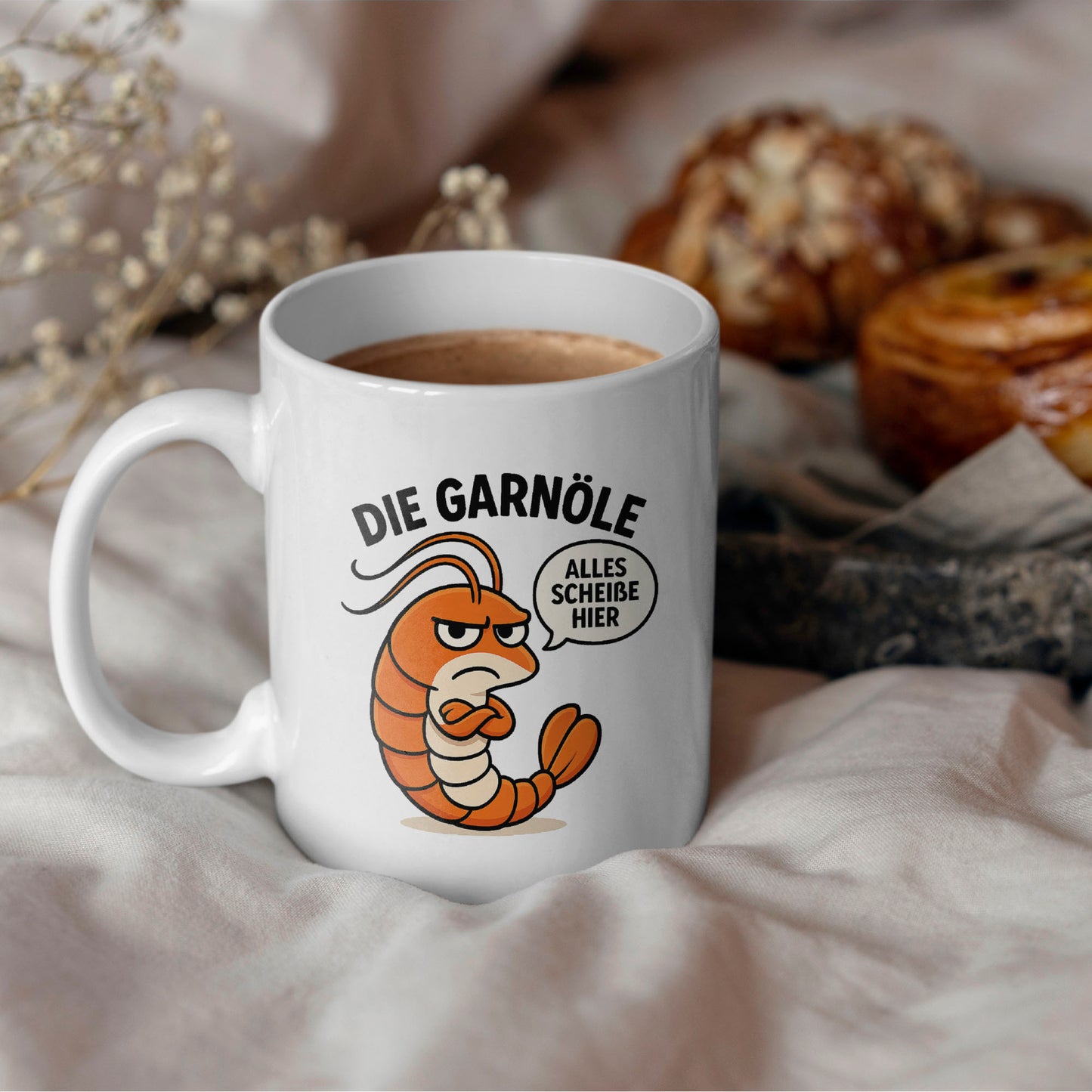 Lustige Statement Tasse Garnöle mit Spruch – Sarkastische Kaffeetasse – Geschenk für Büro & Alltag – Keramiktasse mit Garnele bedruckt